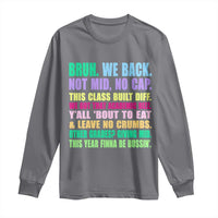 Funny Bruh We Back To School Long Sleeve Shirt Gen A Slang Happy First Day Of School - Wonder Print Shop