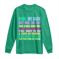 Funny Bruh We Back To School Long Sleeve Shirt Gen A Slang Happy First Day Of School - Wonder Print Shop