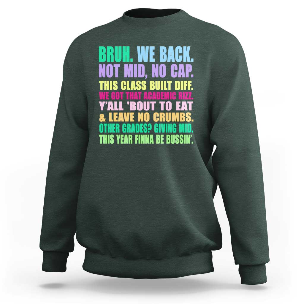 Funny Bruh We Back To School Sweatshirt Gen A Slang Happy First Day Of School - Wonder Print Shop