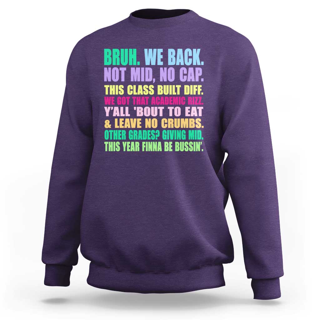 Funny Bruh We Back To School Sweatshirt Gen A Slang Happy First Day Of School - Wonder Print Shop