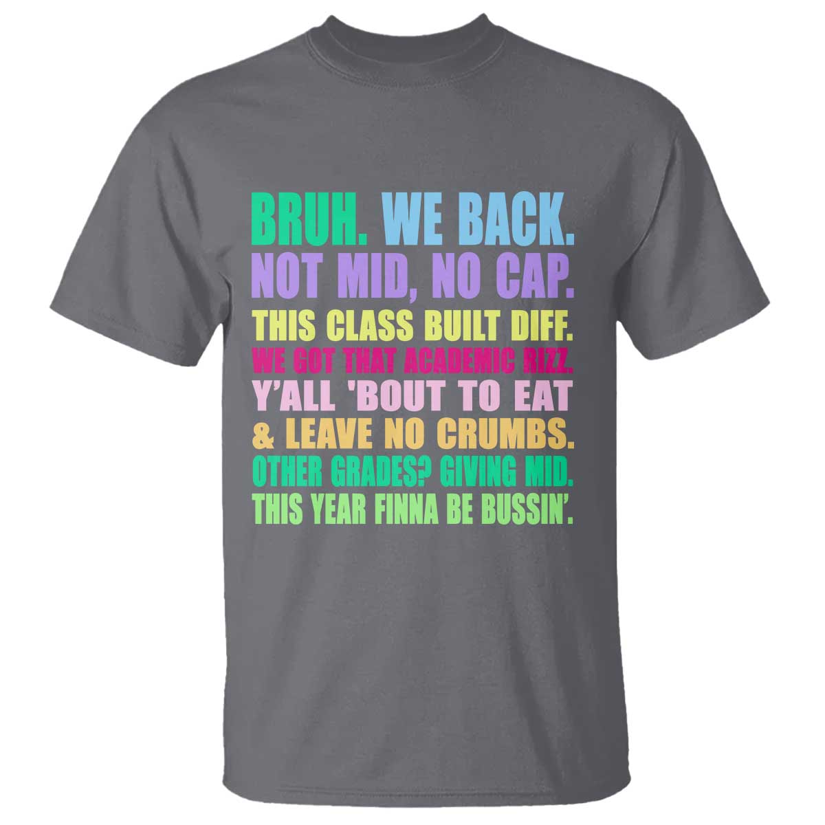 Funny Bruh We Back To School T Shirt Gen A Slang Happy First Day Of School - Wonder Print Shop