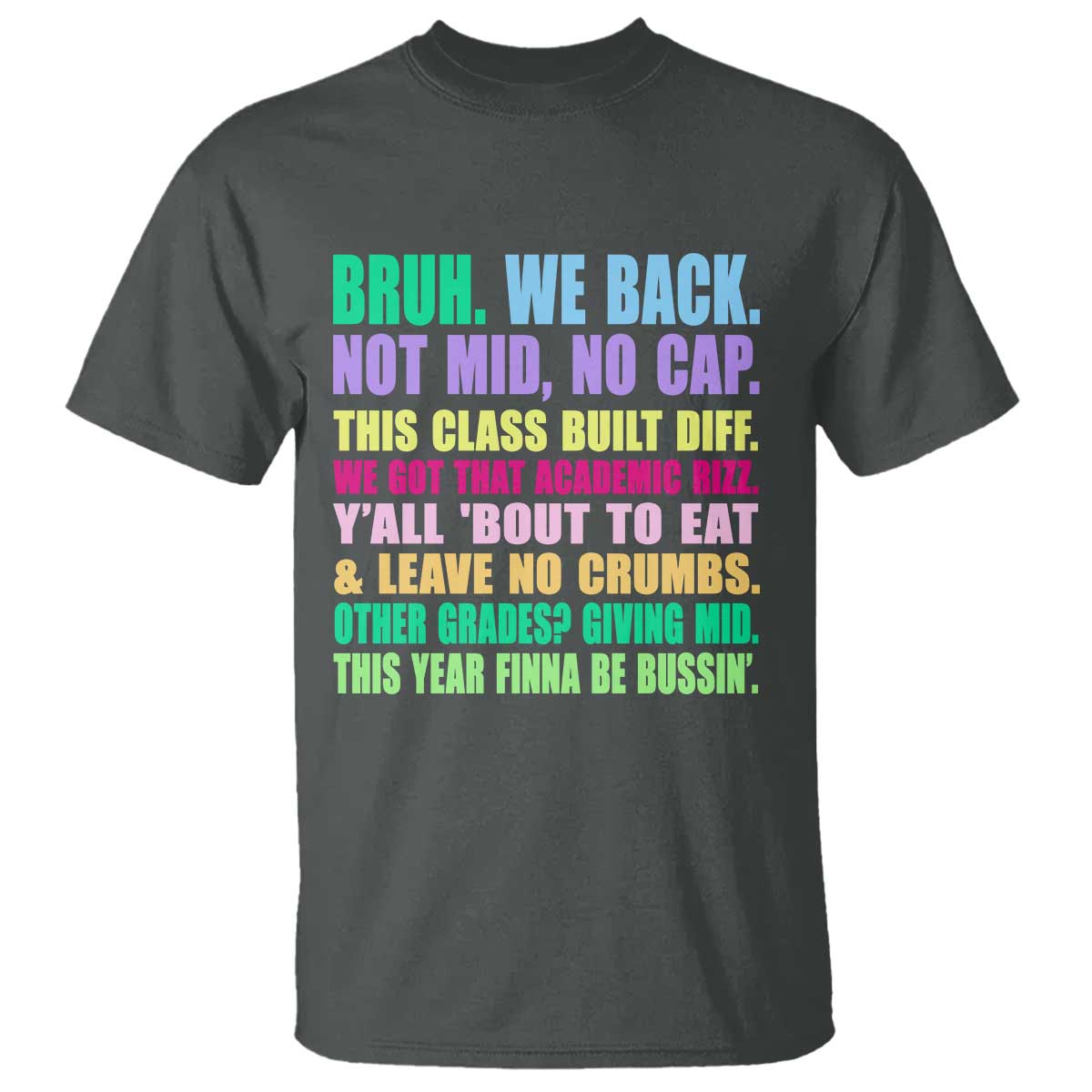 Funny Bruh We Back To School T Shirt Gen A Slang Happy First Day Of School - Wonder Print Shop
