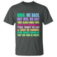Funny Bruh We Back To School T Shirt Gen A Slang Happy First Day Of School - Wonder Print Shop
