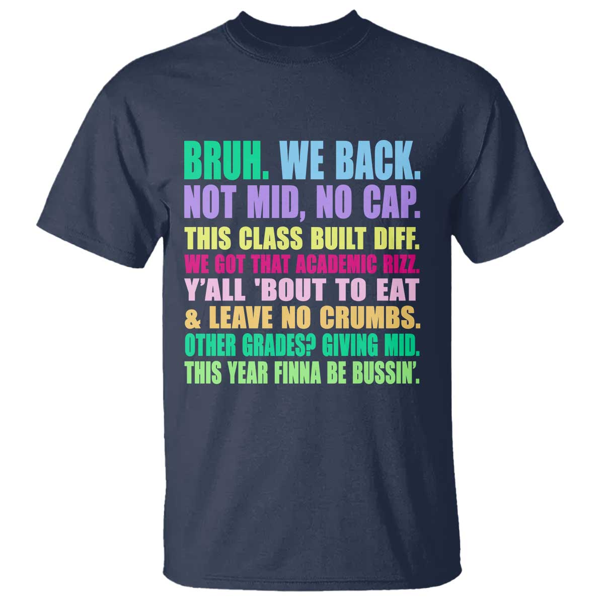 Funny Bruh We Back To School T Shirt Gen A Slang Happy First Day Of School - Wonder Print Shop