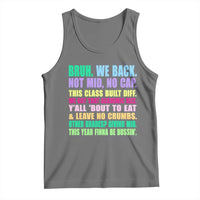Funny Bruh We Back To School Tank Top Gen A Slang Happy First Day Of School - Wonder Print Shop