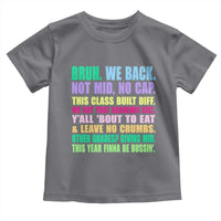 Funny Bruh We Back To School Toddler T Shirt Gen A Slang Happy First Day Of School - Wonder Print Shop