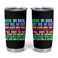 Funny Bruh We Back To School Tumbler Cup Gen A Slang Happy First Day Of School - Wonder Print Shop