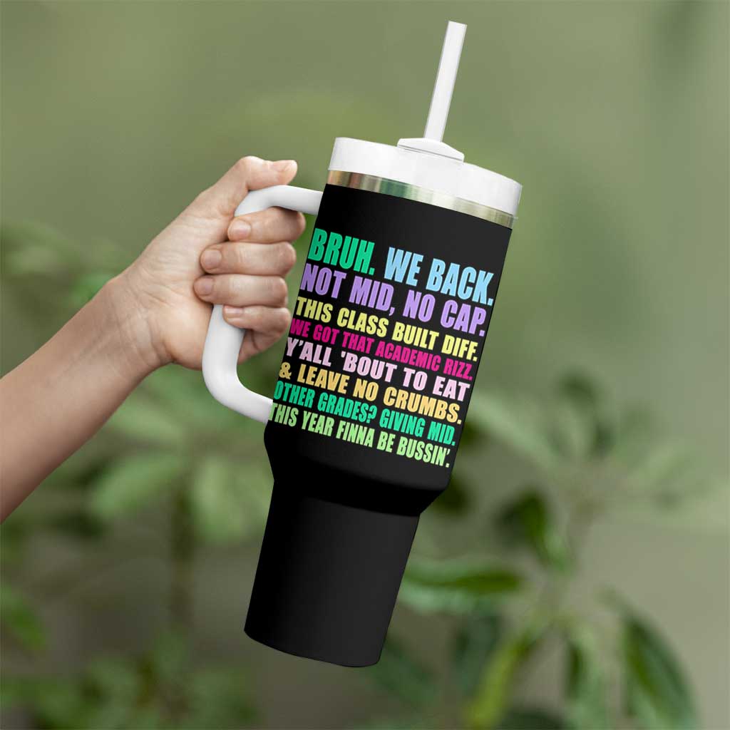 Funny Bruh We Back To School Tumbler With Handle Gen A Slang Happy First Day Of School - Wonder Print Shop