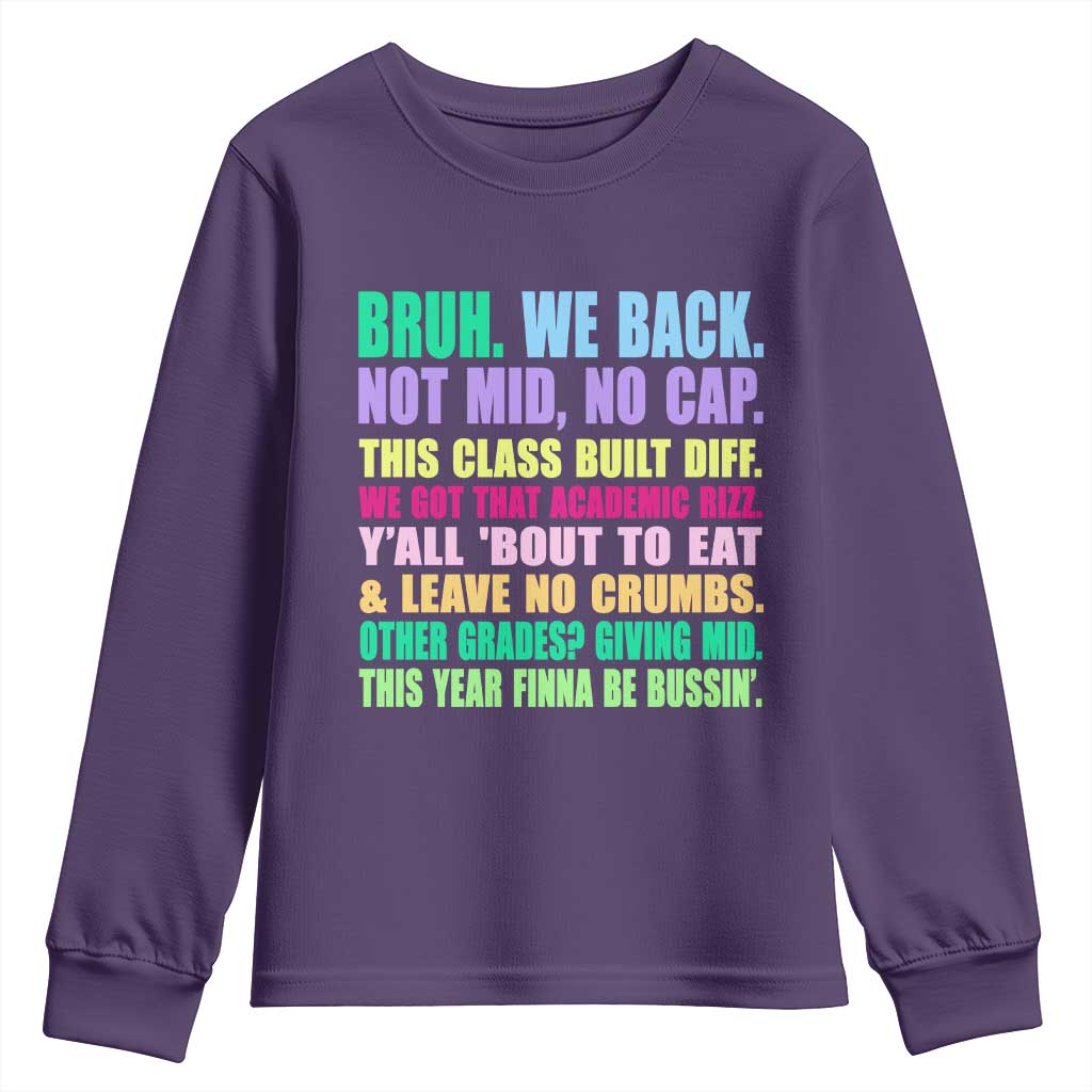 Funny Bruh We Back To School Youth Sweatshirt Gen A Slang Happy First Day Of School - Wonder Print Shop