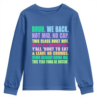 Funny Bruh We Back To School Youth Sweatshirt Gen A Slang Happy First Day Of School - Wonder Print Shop