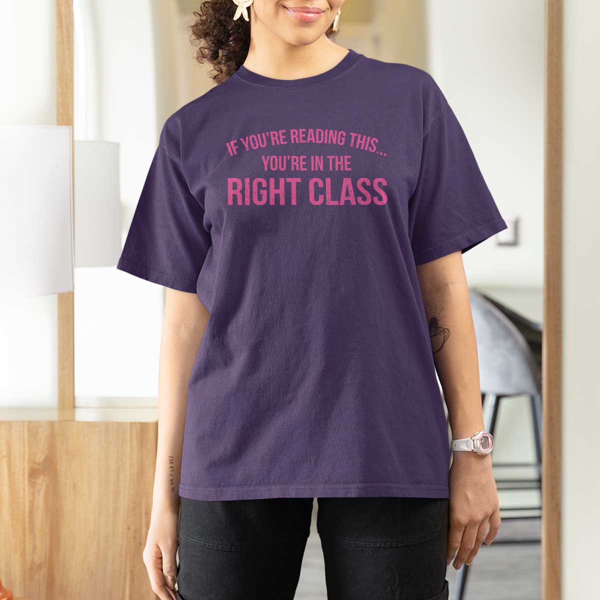Back To School Teacher T Shirt For Women Funny You’re In The Right Class - Wonder Print Shop