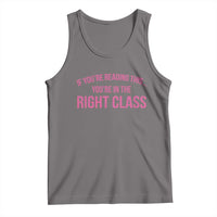 Back To School Teacher Tank Top Funny You’re In The Right Class - Wonder Print Shop