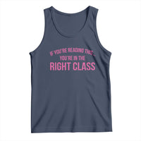 Back To School Teacher Tank Top Funny You’re In The Right Class - Wonder Print Shop