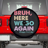 Here We Go Again Spare Tire Cover Funny Back To School Teacher Gen A Slang - Wonder Print Shop