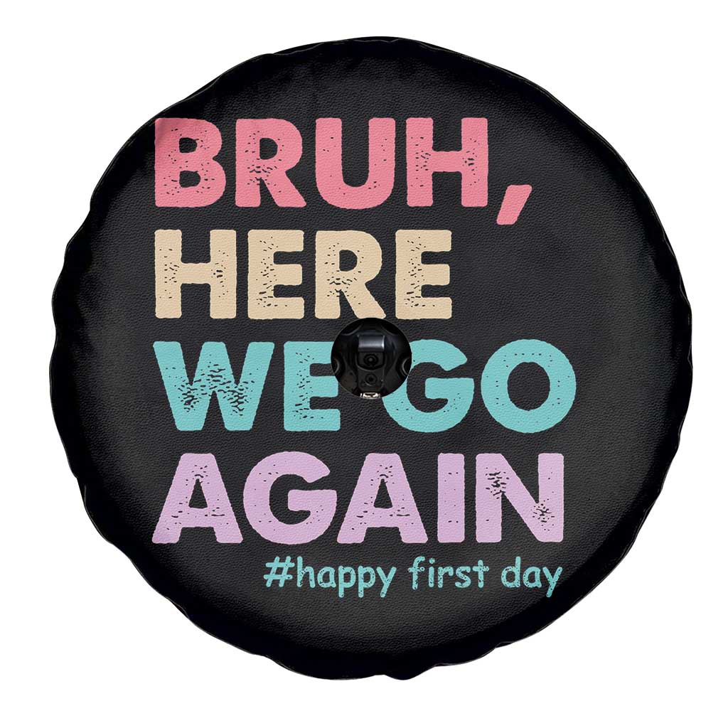 Here We Go Again Spare Tire Cover Funny Back To School Teacher Gen A Slang - Wonder Print Shop