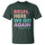 Here We Go Again T Shirt Funny Back To School Teacher Gen A Slang - Wonder Print Shop