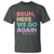 Here We Go Again T Shirt Funny Back To School Teacher Gen A Slang - Wonder Print Shop