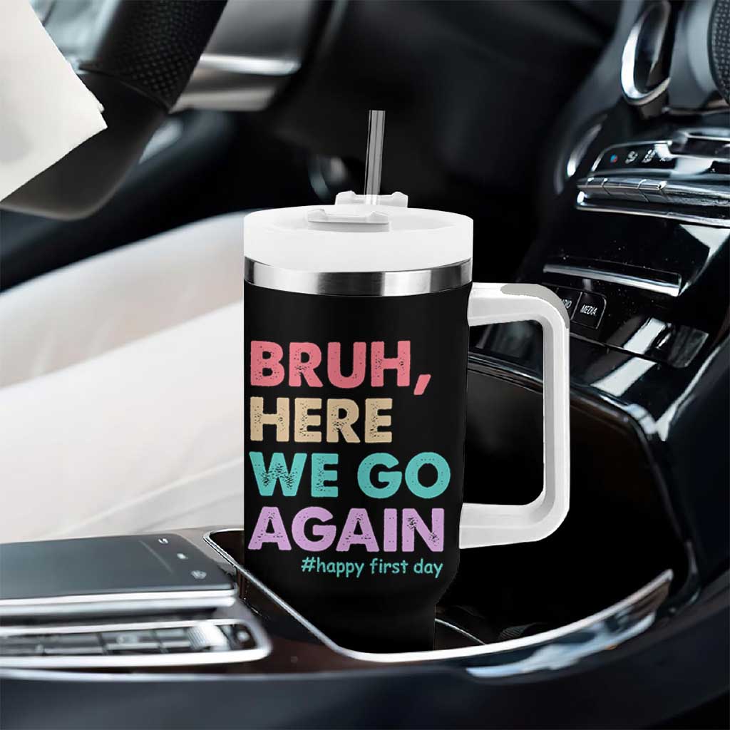 Here We Go Again Tumbler With Handle Funny Back To School Teacher Gen A Slang - Wonder Print Shop
