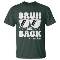 Bruh We Back Teacher T Shirt Funny Back To School Gen A Slang Sunglasses - Wonder Print Shop