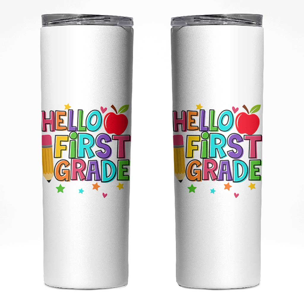 Hello First Grade Teacher Skinny Tumbler Back To School 1st Grade Team - Wonder Print Shop