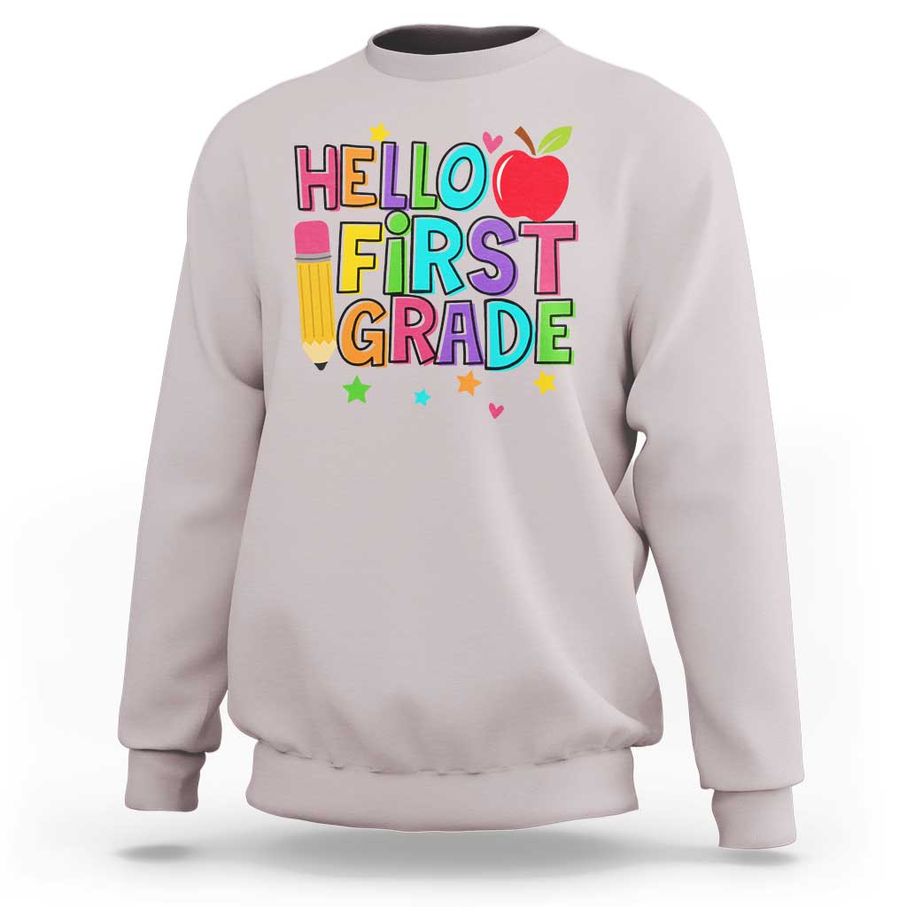 Hello First Grade Teacher Sweatshirt Back To School 1st Grade Team - Wonder Print Shop