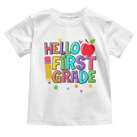 Hello First Grade Teacher Toddler T Shirt Back To School 1st Grade Team - Wonder Print Shop