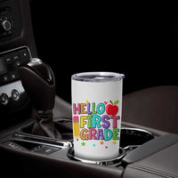 Hello First Grade Teacher Tumbler Cup Back To School 1st Grade Team - Wonder Print Shop