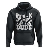 Pre-k Dude Hoodie Funny Back to School First Day of Preschool - Wonder Print Shop