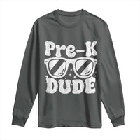 Pre-k Dude Long Sleeve Shirt Funny Back to School First Day of Preschool - Wonder Print Shop