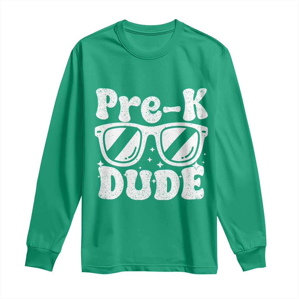 Pre-k Dude Long Sleeve Shirt Funny Back to School First Day of Preschool - Wonder Print Shop