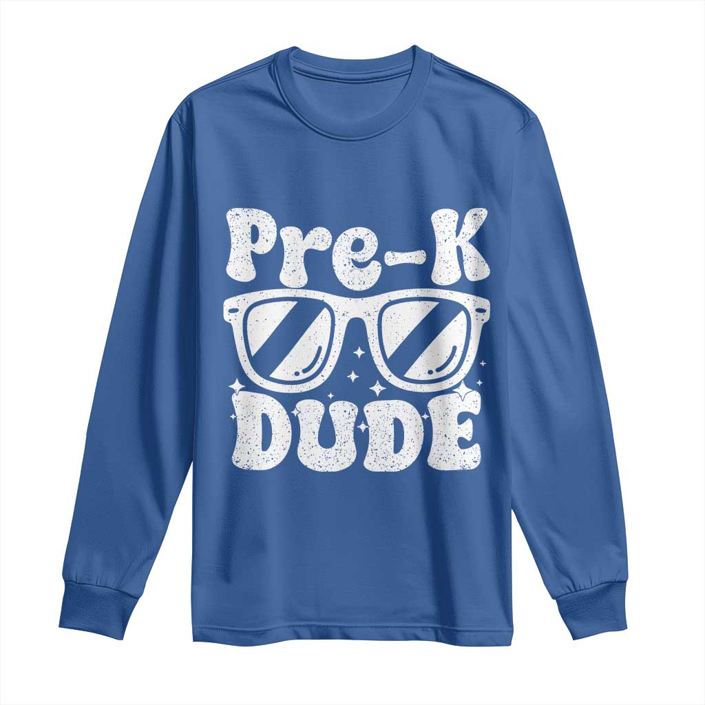 Pre-k Dude Long Sleeve Shirt Funny Back to School First Day of Preschool - Wonder Print Shop