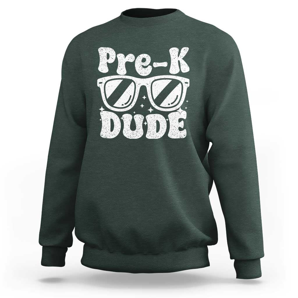 Pre-k Dude Sweatshirt Funny Back to School First Day of Preschool - Wonder Print Shop