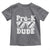 Pre-k Dude Toddler T Shirt Funny Back to School First Day of Preschool - Wonder Print Shop
