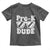 Pre-k Dude Toddler T Shirt Funny Back to School First Day of Preschool - Wonder Print Shop