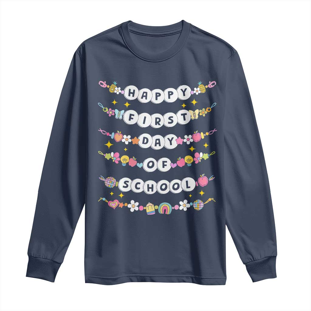 Happy First Day Of School Long Sleeve Shirt Teacher Kids Back To School Bracelets - Wonder Print Shop