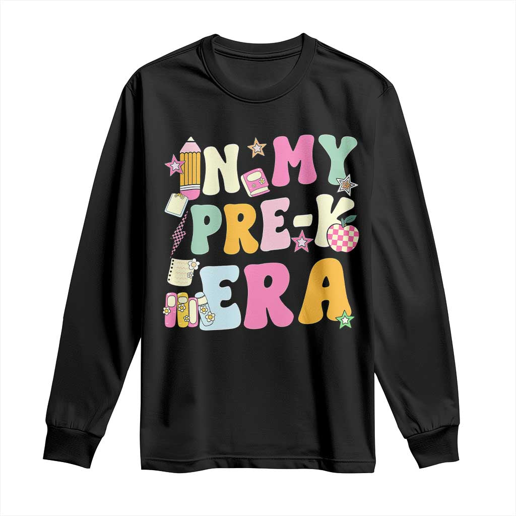 In My Pre-K Era Long Sleeve Shirt Girl Back To School Cute PreSchool Teacher - Wonder Print Shop