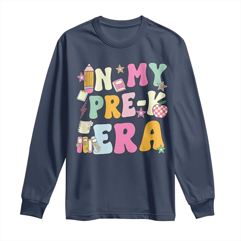 In My Pre-K Era Long Sleeve Shirt Girl Back To School Cute PreSchool Teacher - Wonder Print Shop