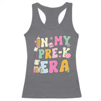 In My Pre-K Era Racerback Tank Top Girl Back To School Cute PreSchool Teacher - Wonder Print Shop