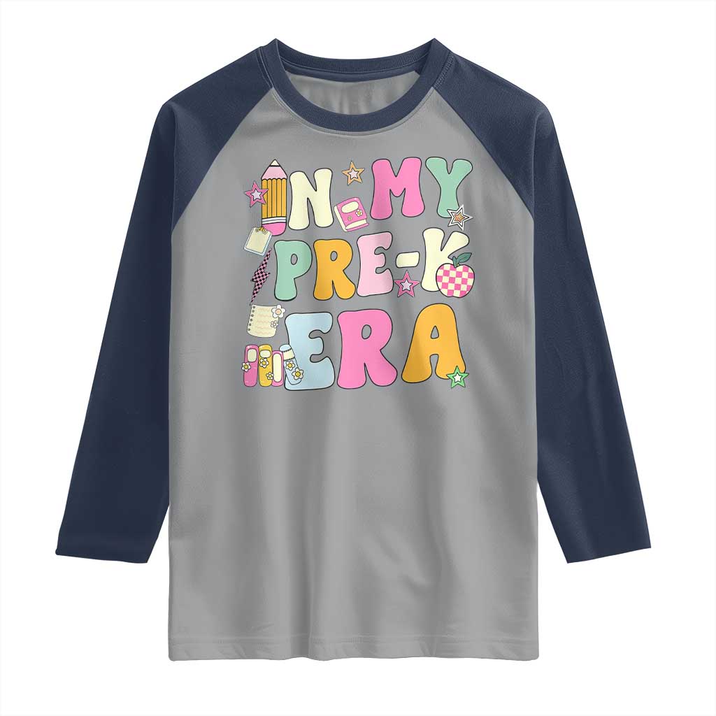 In My Pre-K Era Raglan Shirt Girl Back To School Cute PreSchool Teacher - Wonder Print Shop