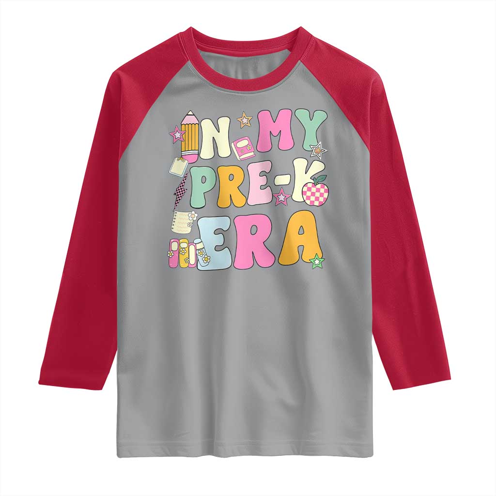 In My Pre-K Era Raglan Shirt Girl Back To School Cute PreSchool Teacher - Wonder Print Shop