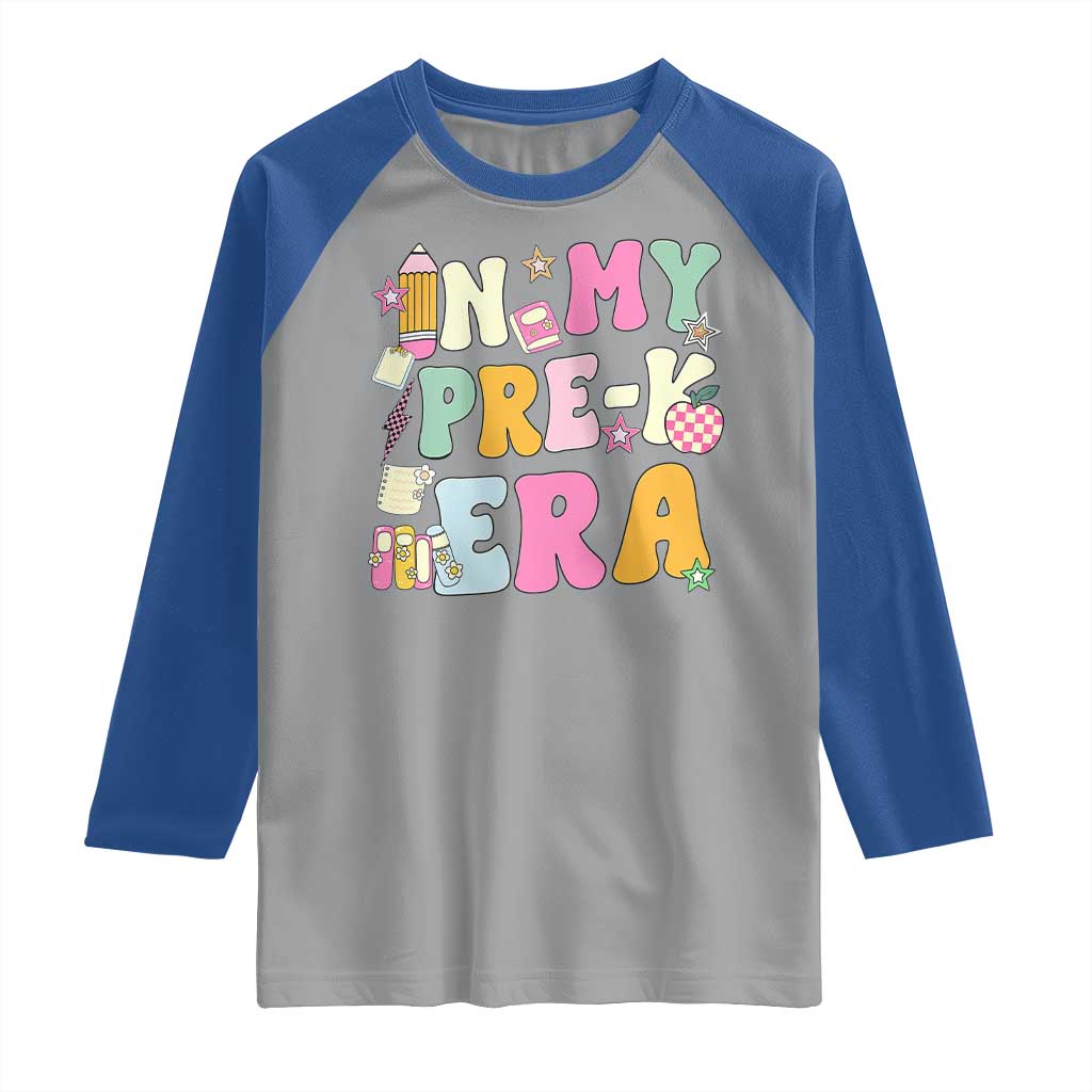 In My Pre-K Era Raglan Shirt Girl Back To School Cute PreSchool Teacher - Wonder Print Shop