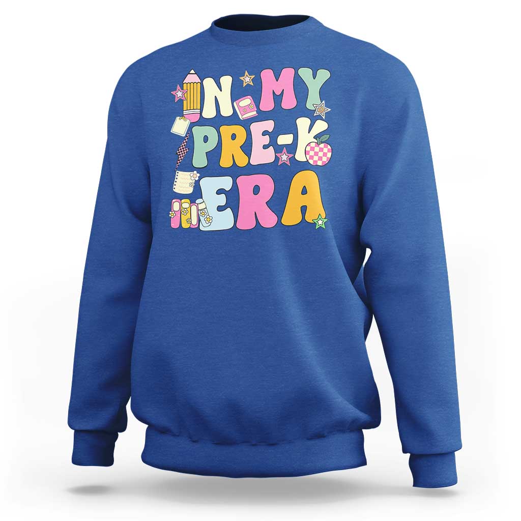 In My Pre-K Era Sweatshirt Girl Back To School Cute PreSchool Teacher - Wonder Print Shop