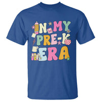 In My Pre-K Era T Shirt Girl Back To School Cute PreSchool Teacher - Wonder Print Shop