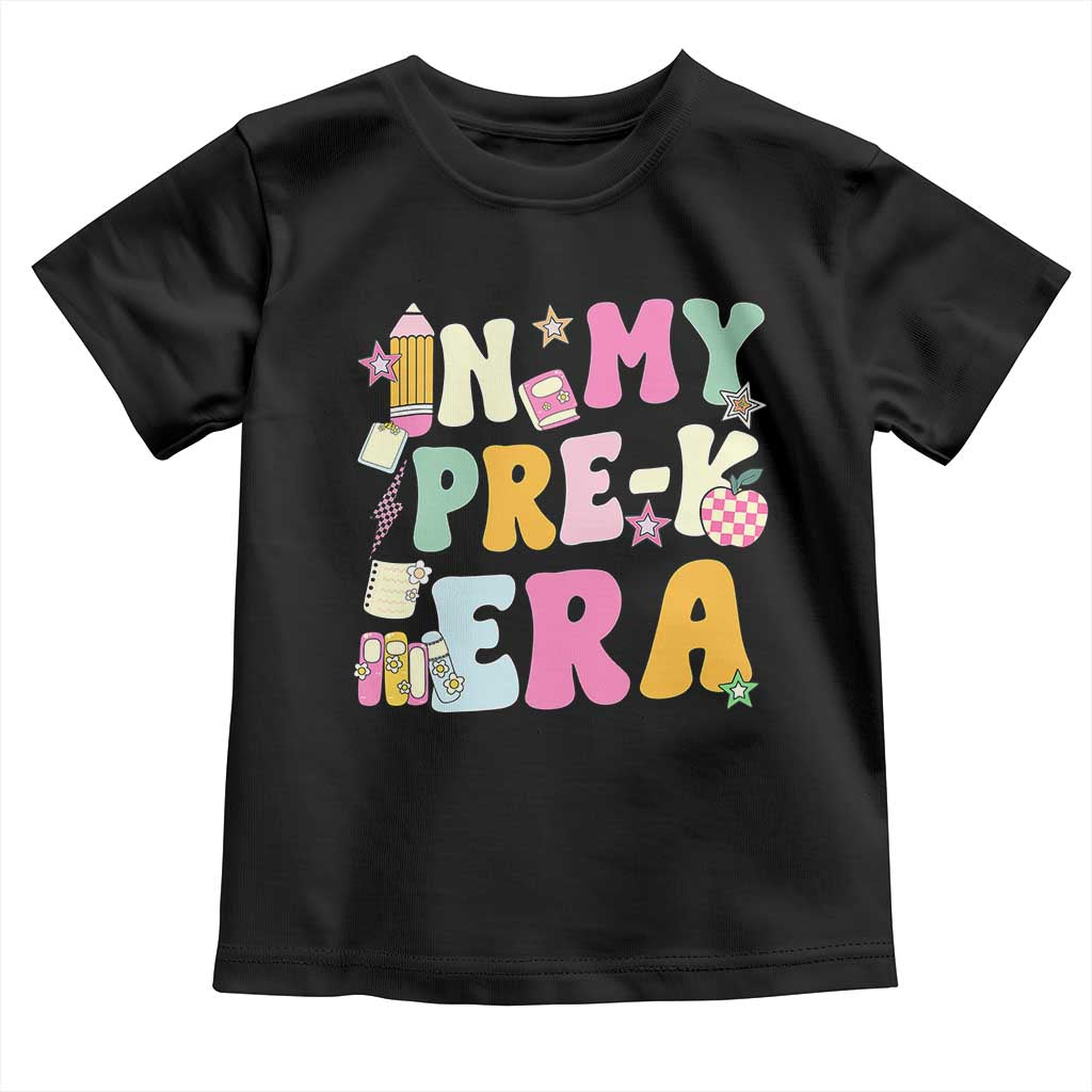 In My Pre-K Era Toddler T Shirt Girl Back To School Cute PreSchool Teacher - Wonder Print Shop