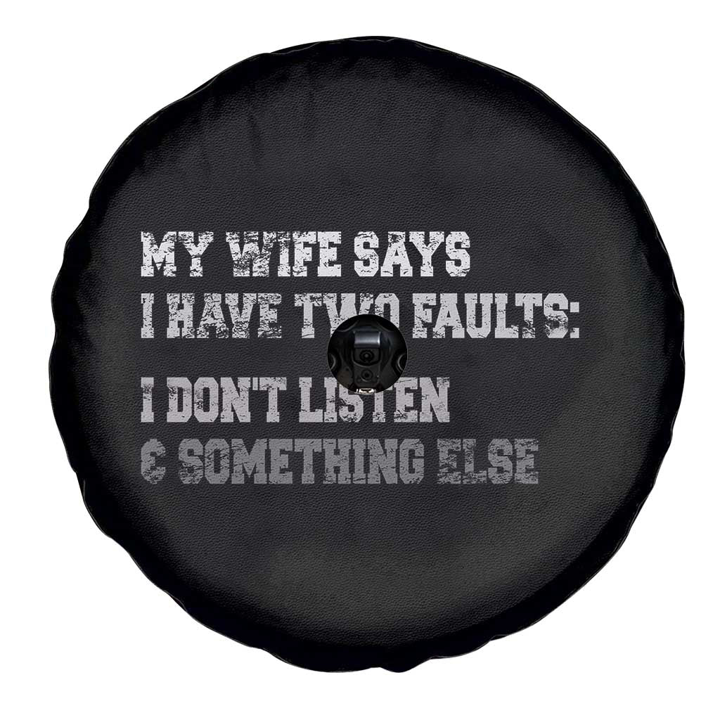 Funny Husband Spare Tire Cover My Wife Says I Only Have Two Faults