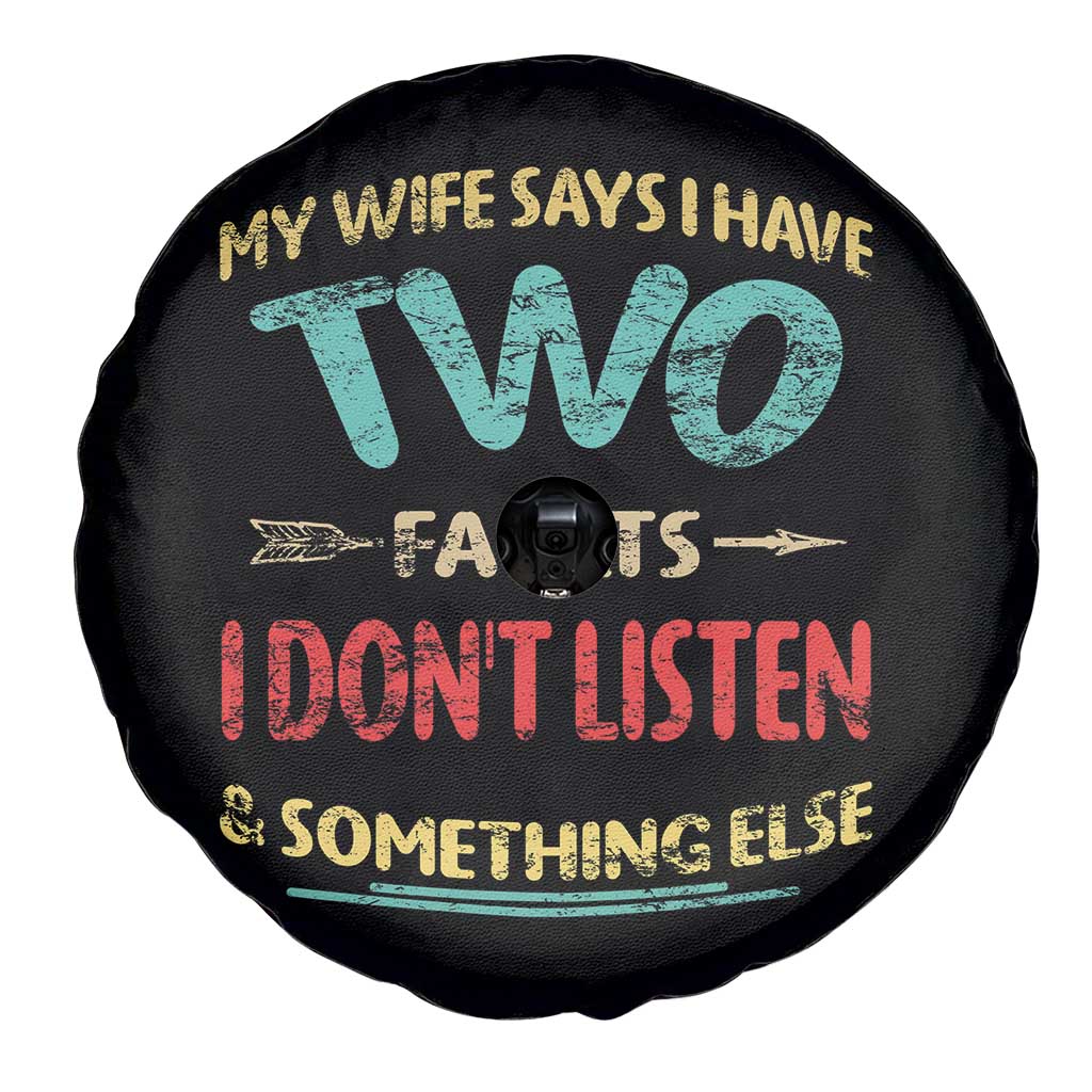 Funny Husband Spare Tire Cover Retro My Wife Says I Only Have Two Faults