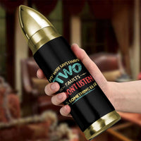 Funny Husband Bullet Tumbler Retro My Wife Says I Only Have Two Faults