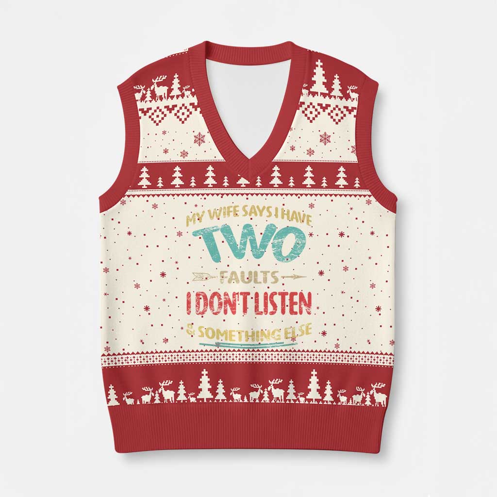 Funny Husband V-Neck Knit Sweater Vest Retro My Wife Says I Only Have Two Faults
