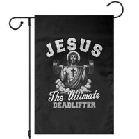 Jesus Deadlifting Garden Flag The Ultimate Deadlifter Christian