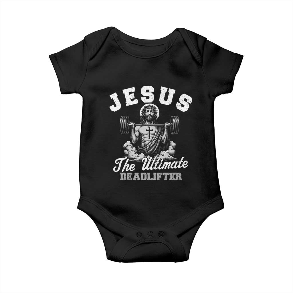 Jesus Deadlifting Baby Onesie The Ultimate Deadlifter Christian